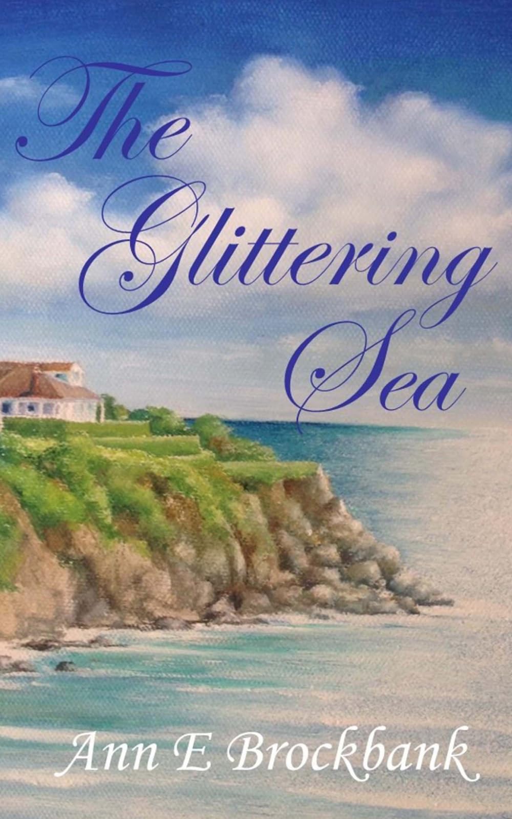 The Glittering Sea (Cornish Chronicles)