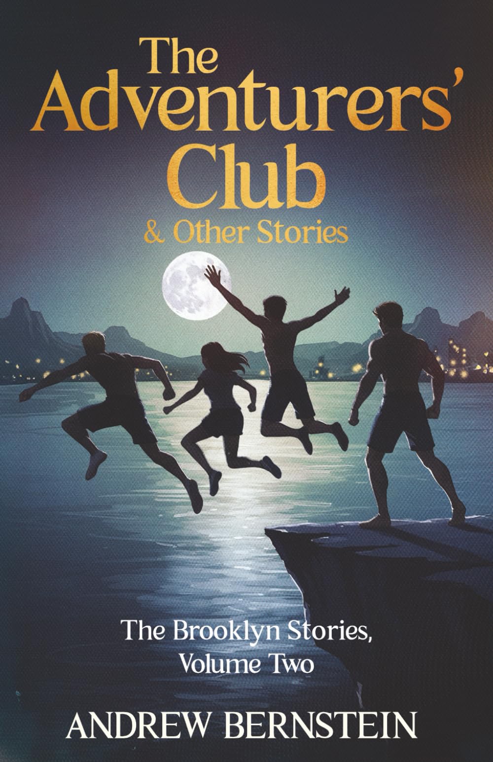 The Adventurers' Club & Other Stories: The Brooklyn Stories, Volume Two