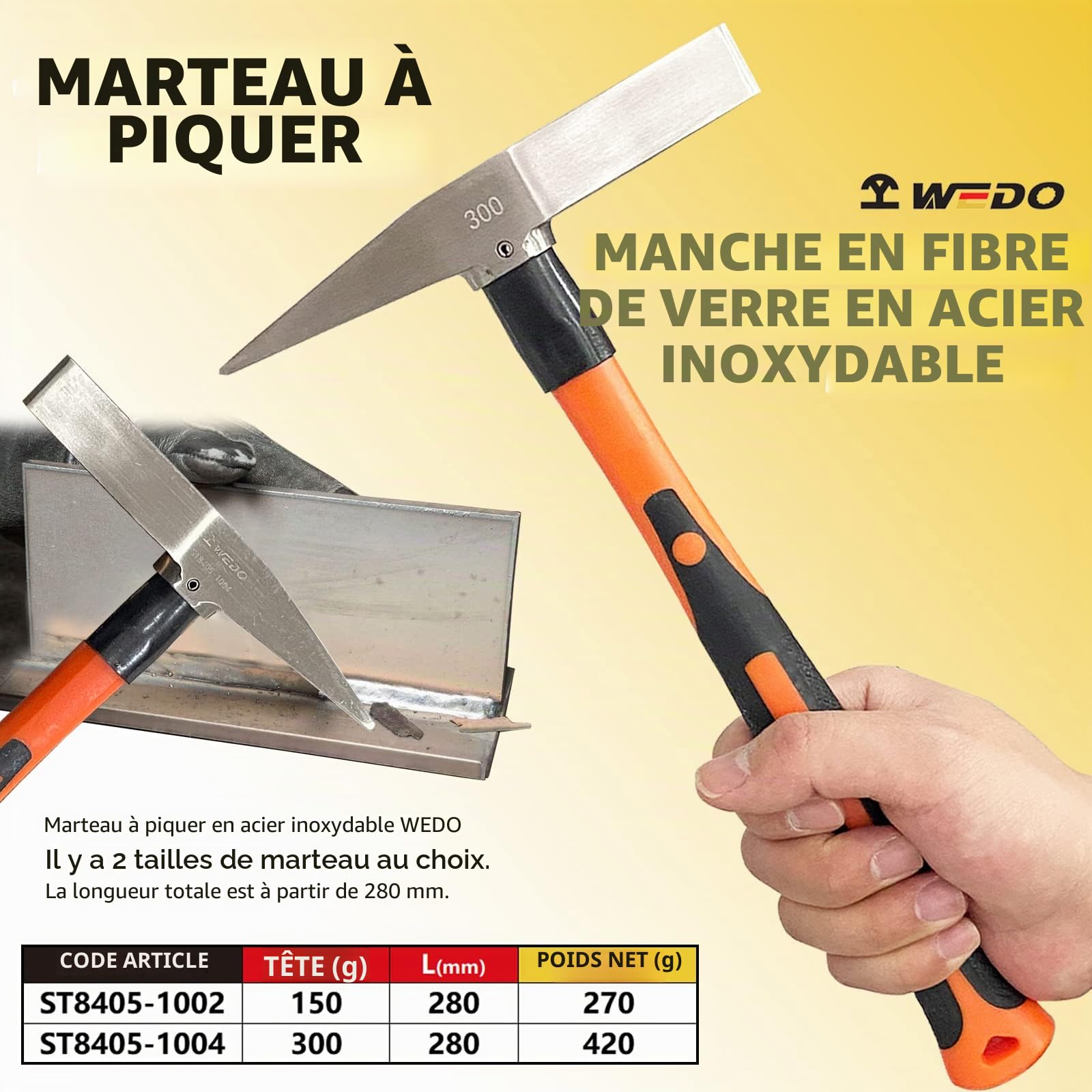 WEDO Marteau de soudeur pour professionnels - 150g,Marteau à piquer en acier inoxydable,Résistant à la Rouille,Manche en fibre de verre