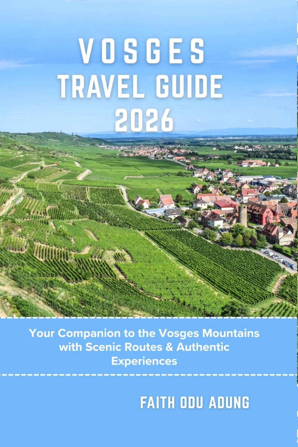 Vosges Travel Guide 2026: Your Companion to the Vosges Mountains with Scenic Routes & Authentic Experiences