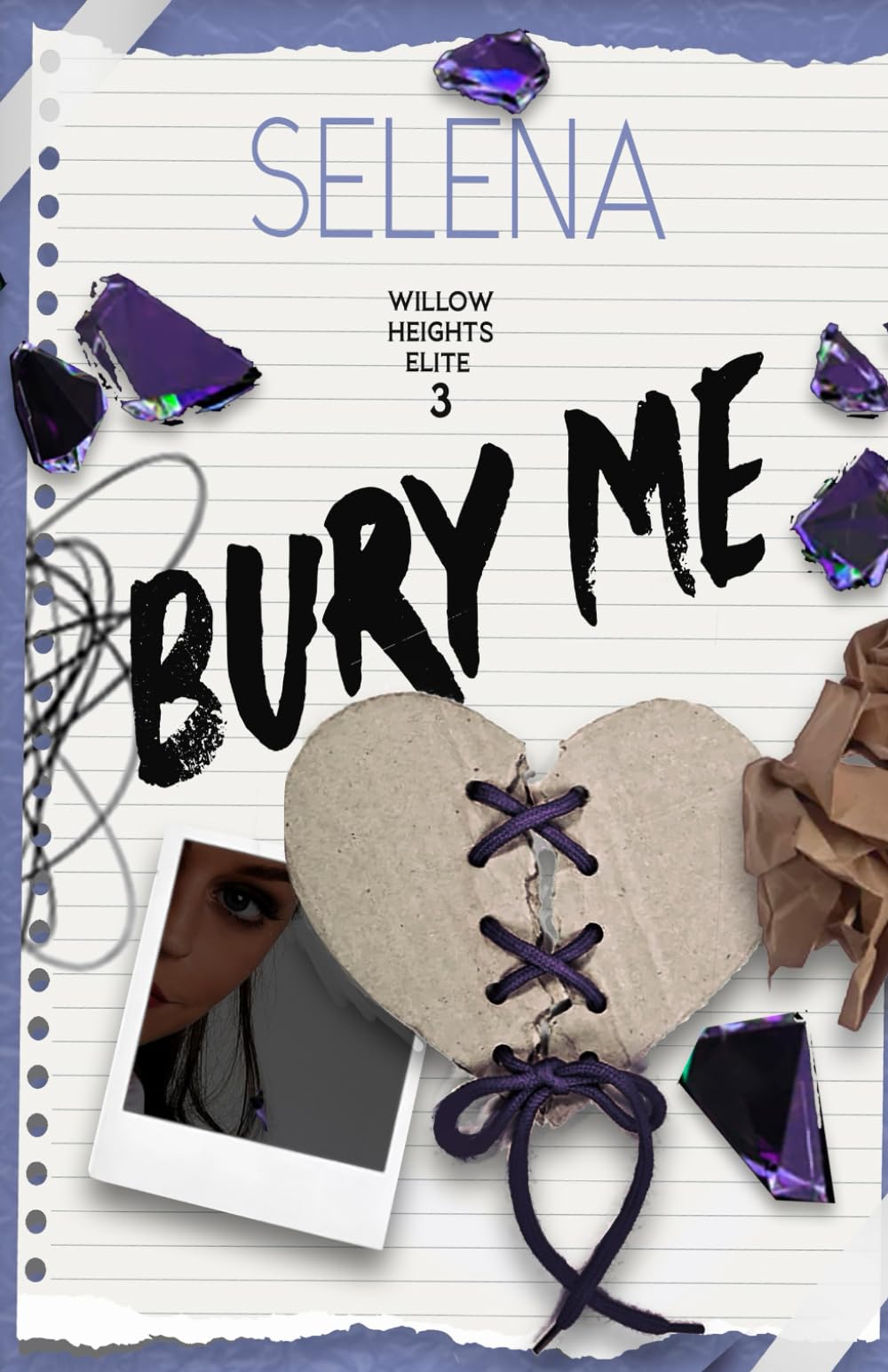 Bury Me (Willow Heights Prep: Special Editions)