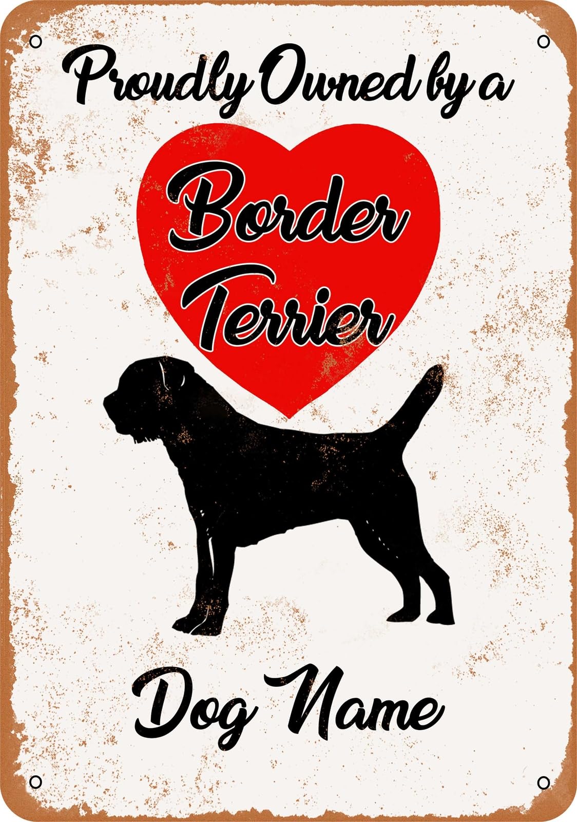 Metal Sign - CUSTOM DOG NAME - Border Terrier 2 - Vintage Look home decor