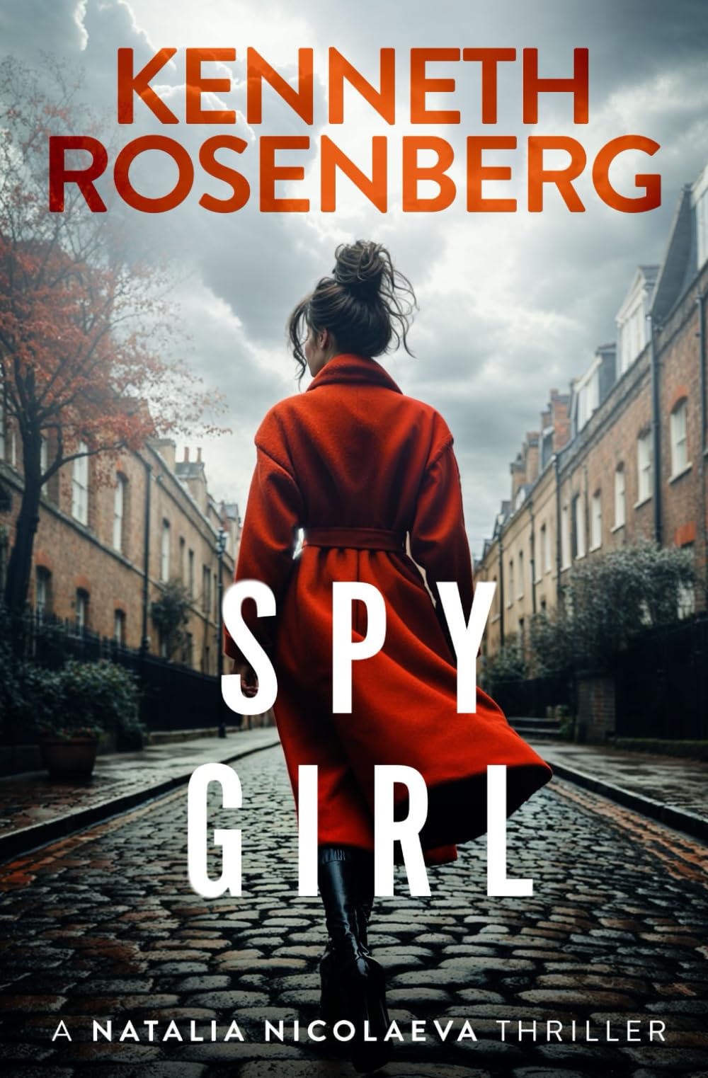 Spy Girl: 3 (A Natalia Nicolaeva Thriller)