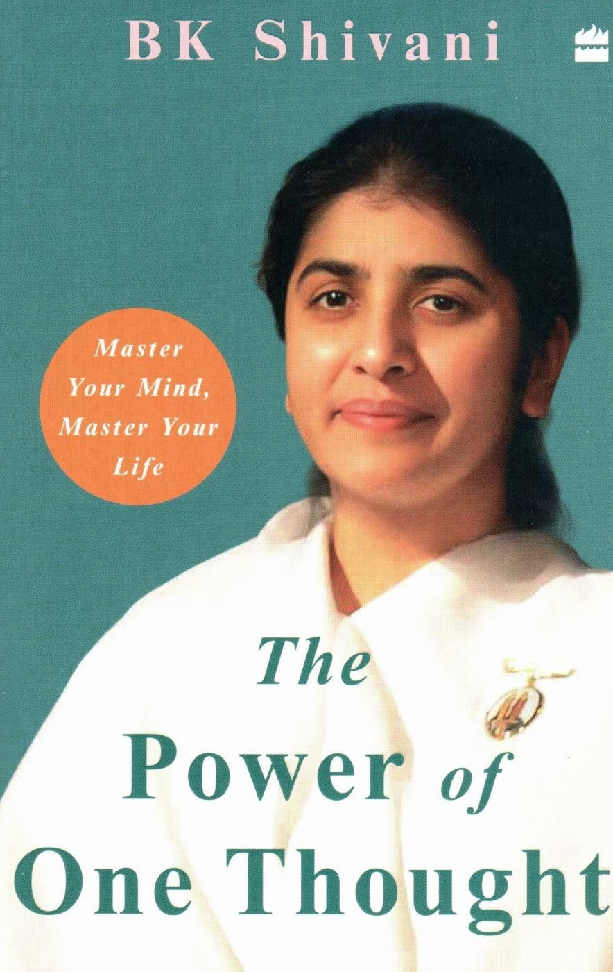 The Power of One Thought : Master Your Mind, Master Your Life