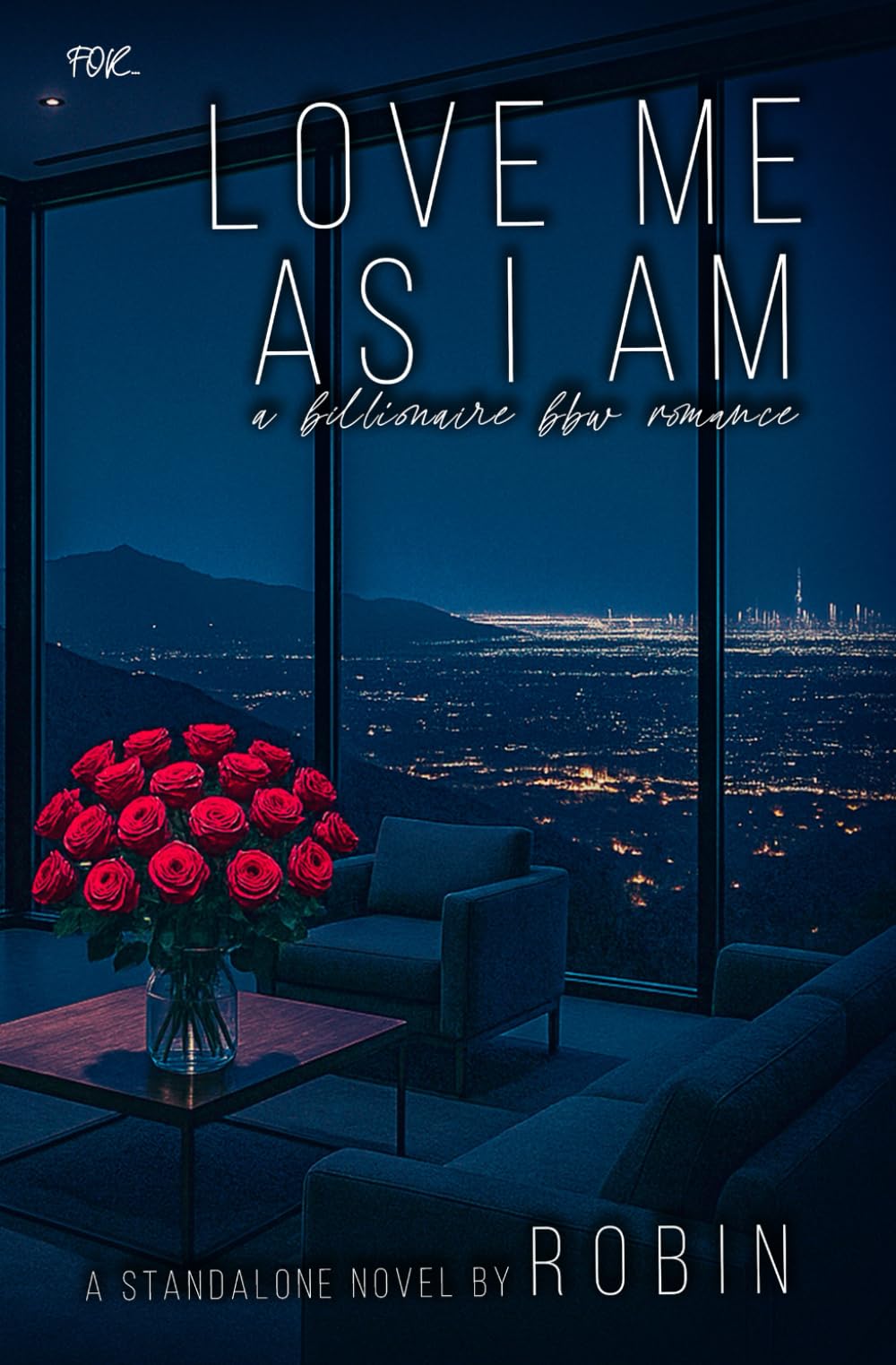 Love Me As I Am: A Billionaire/BBW Love Story