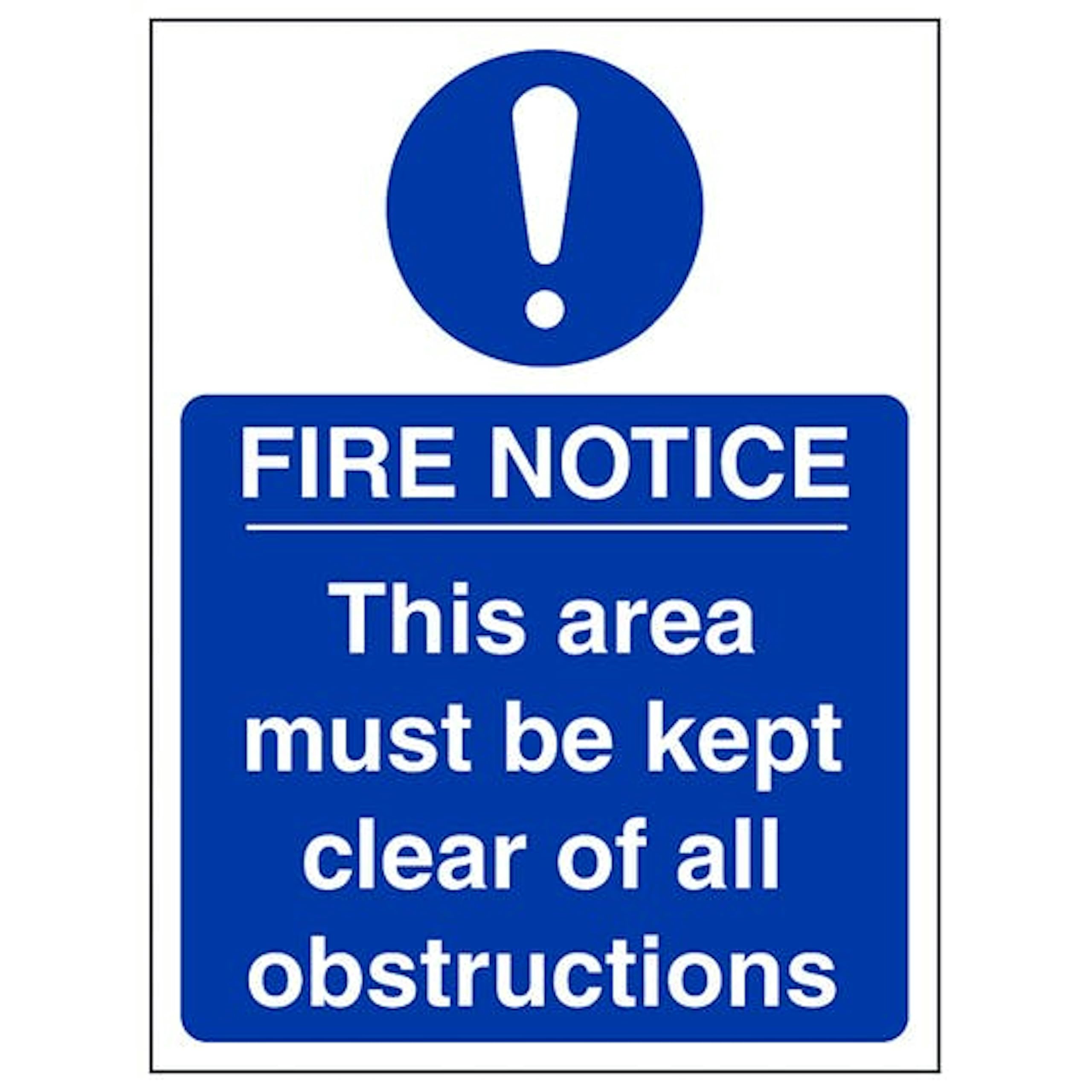 V Safety Eco-Friendly Fire Notice This Area Must Be Kept Clear Of All Obstructions 100 x 150 mm - 1mm 100% Recycled Rigid Plastic Safety Sign