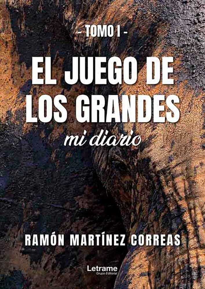 El juego de los grandes. Tomo 1: Mi diario: 01 (Aventura)