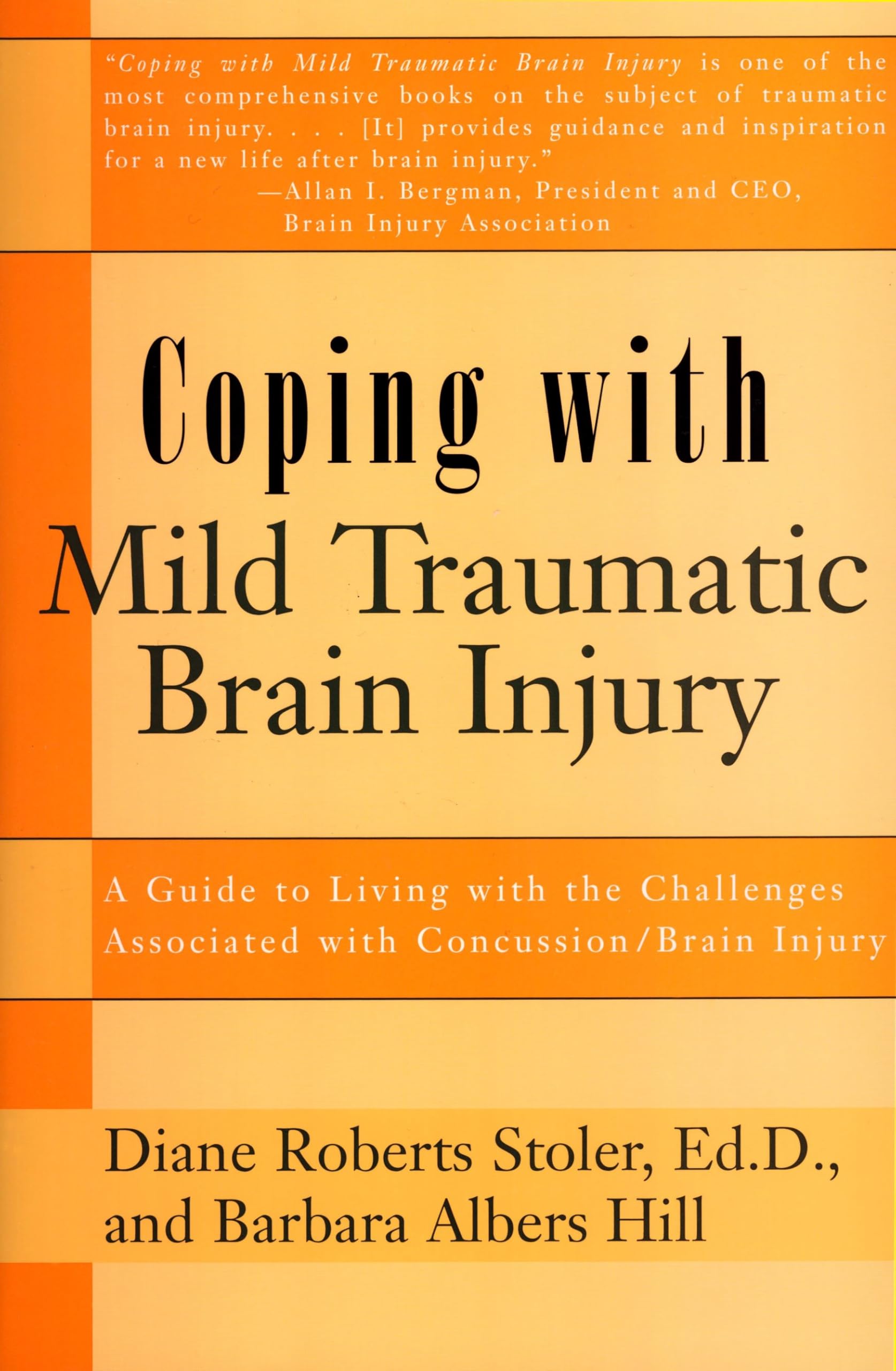 Buy Coping With Mild Traumatic Brain Injury: A Guide to Living with the Challenges Associated with Concussion/Brain Injury (Coping With Series) — BookShops.in