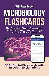 Microbiology Flashcards: The Essential Study Companion. 800+ Digital Flashcards with In-Depth Explanations for TEAS, HESI A2, and Health Science Exams