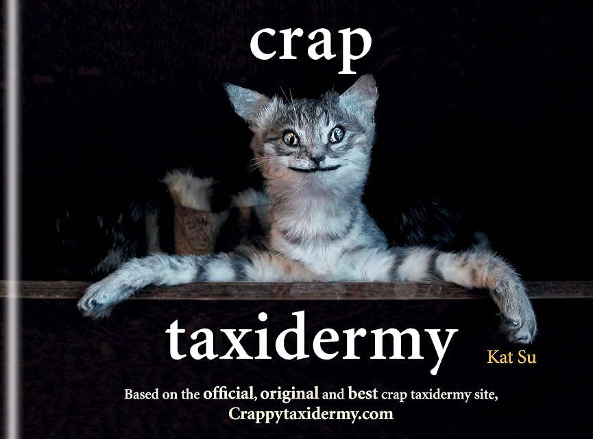 Portada de Crap Taxidermy