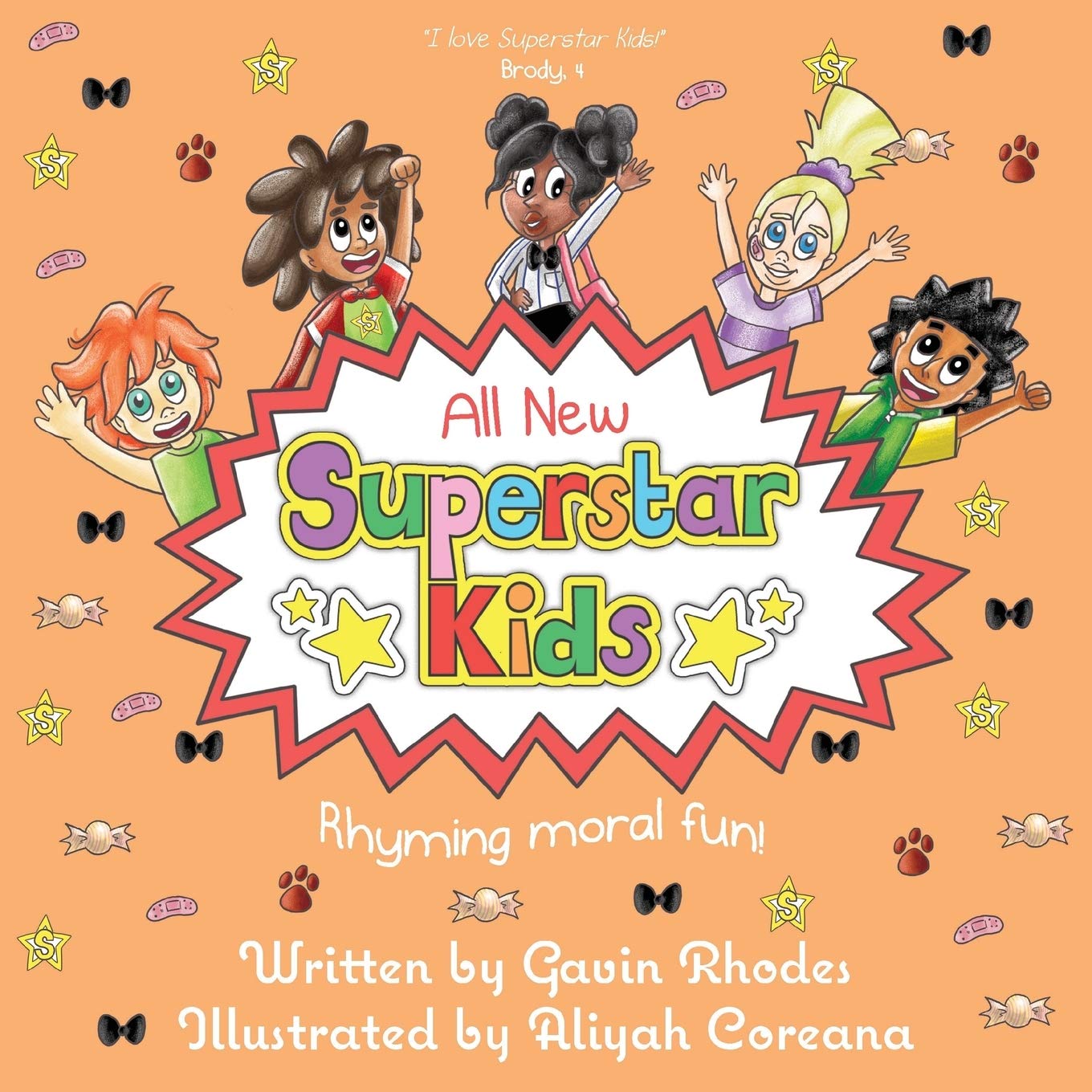 All New Superstar Kids: Rhyming Moral Fun-Gavin Rhodes,Aliyah Co