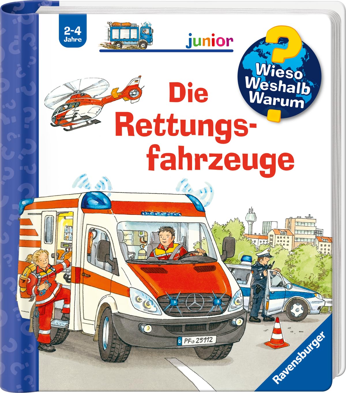 Wieso? Weshalb? Warum? junior, Band 23: Die Rettungsfahrzeuge
