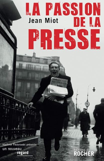Portada de La Passion de la Presse