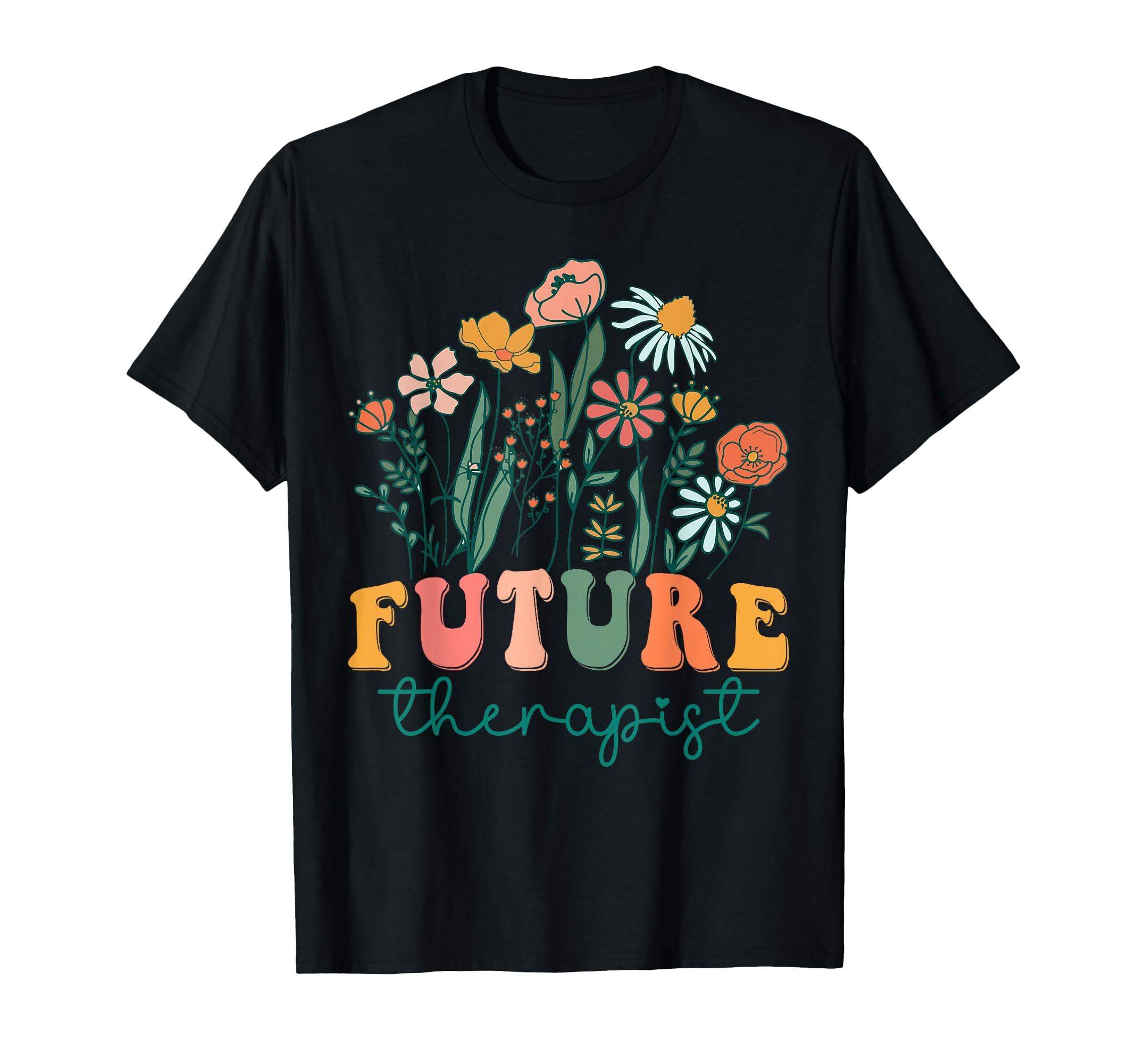 Groovy Wildflower Future Therapist Tees T-Shirt