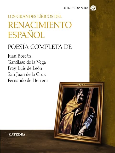 Portada de Los Grandes Liricos del Renacimiento Español: Poesia Completa de Juan
