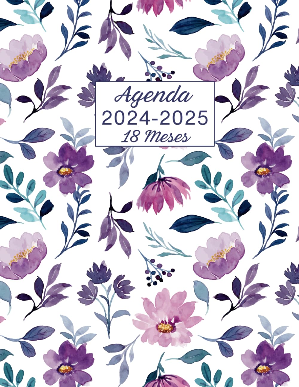 Agenda 18 Meses 2024 2025: Planificador Mensual, Semanal | De Julio 2024 A Diciembre 2025 | Organizador de 18 Meses | Grande - Formato A4