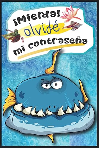 Libreta Para Contraseñas Cuaderno De Contraseñas Organizador De Contraseñas para Internet, Redes, Dispositivos Móviles y Medios Sociales (Spanish