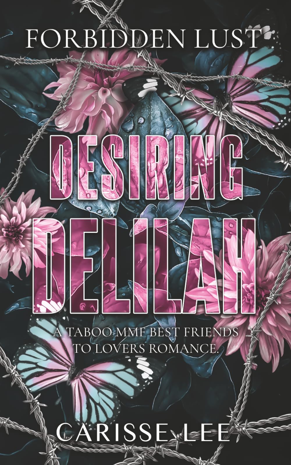 Desiring Delilah (Forbidden Lust)