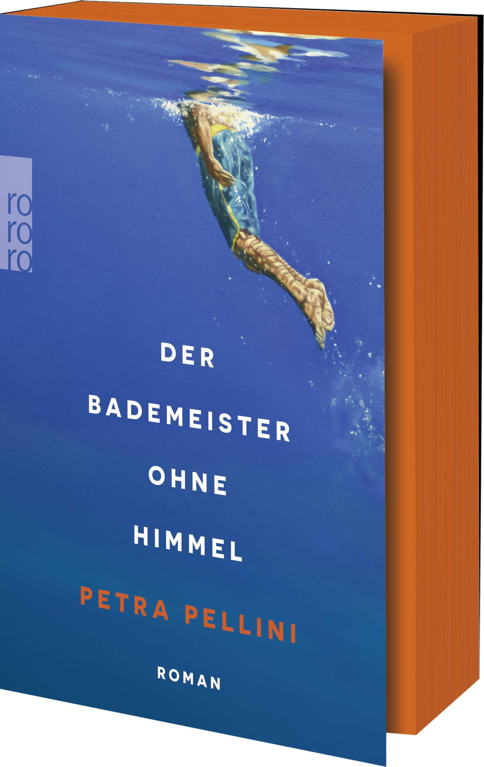 Der Bademeister ohne Himmel: Roman | Mit exklusivem Farbschnitt in der ersten Auflage