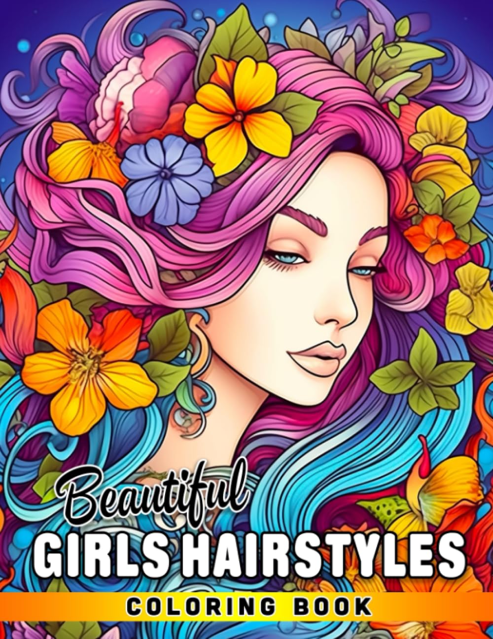Beautiful Girls Hairstyles Coloring Book: 30 images of hairstyles for girls to inspire relaxation, exploration, and creative artwork.