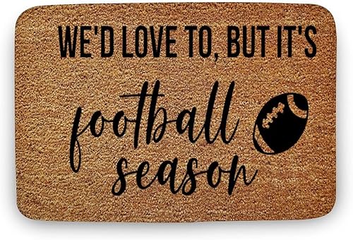 Felpudo de fútbol con texto en inglés We d Love to But Its, tapete de fútbol para puerta, divertido tapete de otoño, decoración del hogar, tapete de