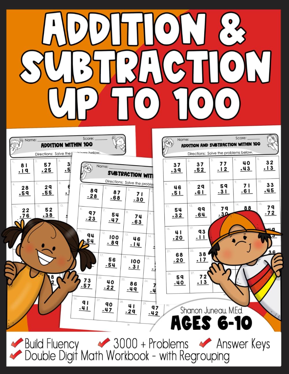 Addition and Subtraction to 100 Double Digit Math Workbook: Adding Double Digit Numbers, Addition Pages, Subtraction...