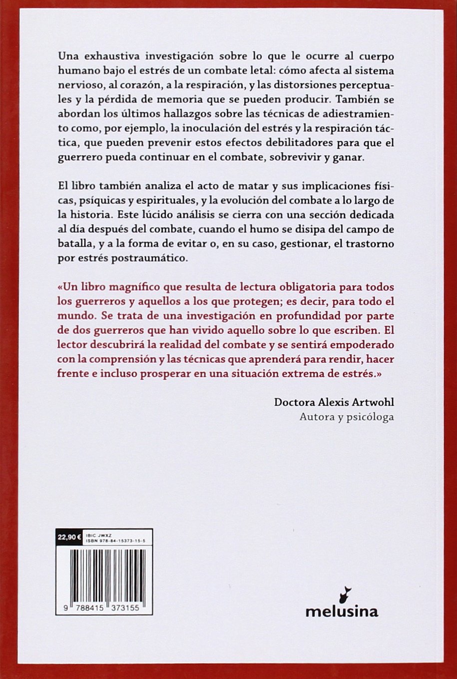 Sobre El Combate: La psicología y fisiología del conflicto letal en la guerra (GENERAL)
