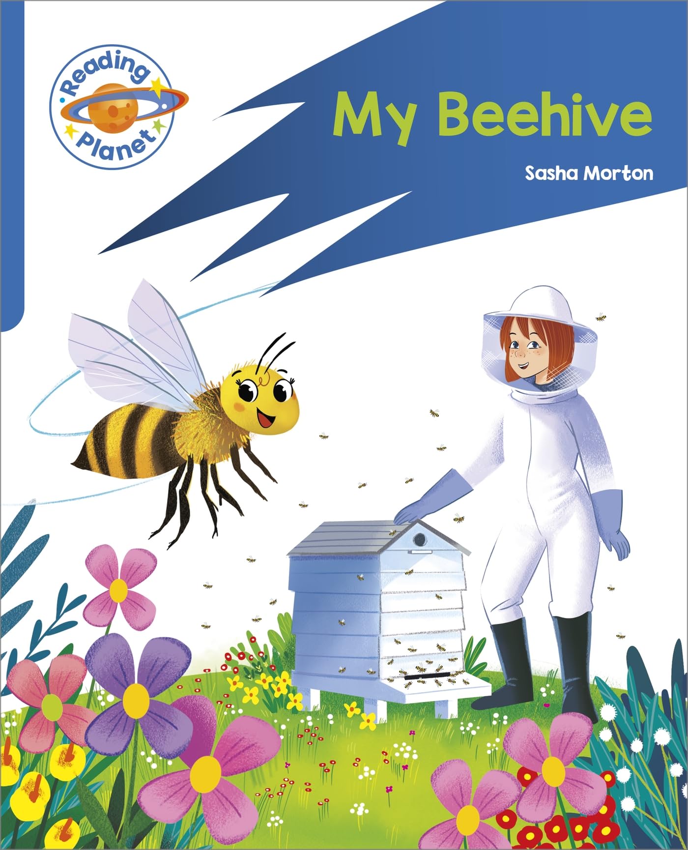 Reading Planet: Rocket Phonics – Target Practice - My Beehive - Blue (Reading Planet: Rocket Phonics programme)