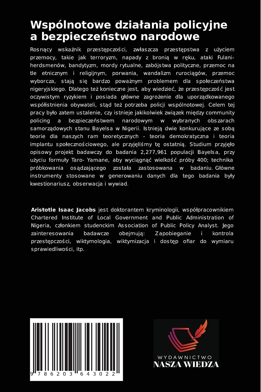 Wspólnotowe działania policyjne a bezpieczeństwo narodowe: Studium wybranych obszarów samorz¿dowych w stanie Bayelsa, Nigeria