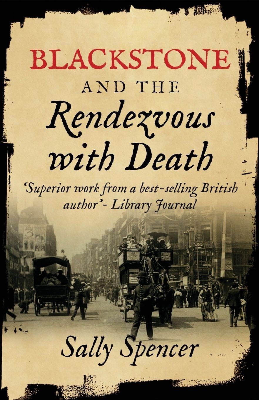 Blackstone and the Rendezvous with Death: 1 (The Blackstone Detective)