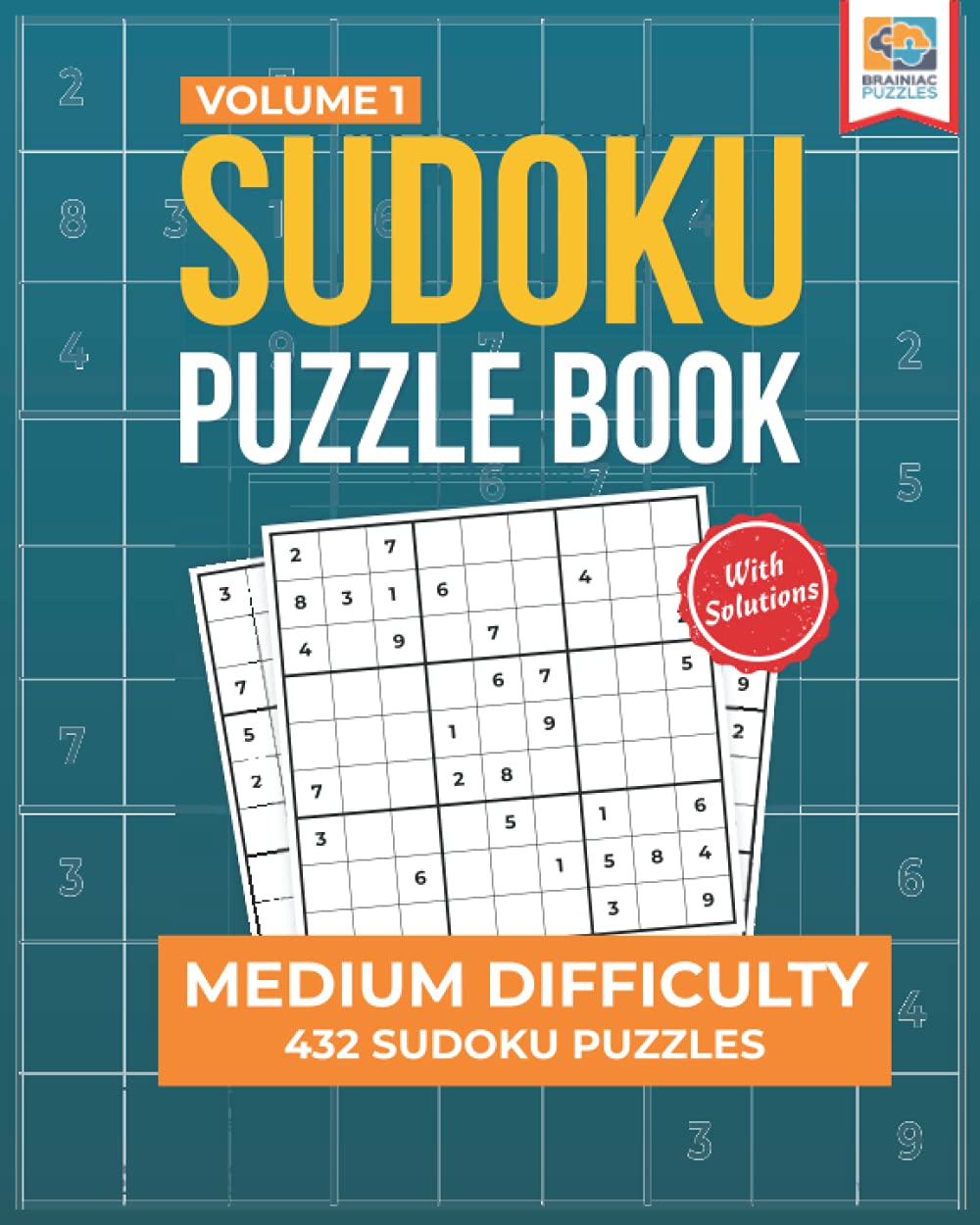 Medium Sudoku Puzzle Book: 432 Medium Sudoku Puzzles for Adults (Medium Sudoku Series)