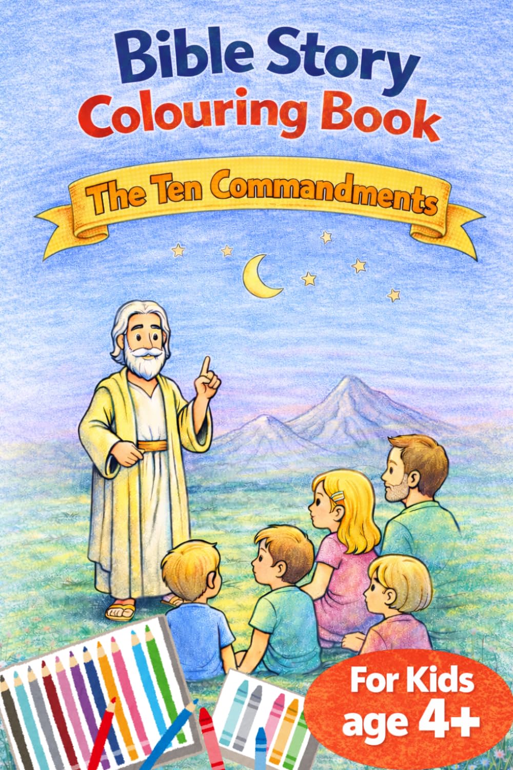 Bible story colouring book (13 colouring pages)- The 10 Commandments: for kids ages 4 and above (Travel Size Bible Colouring Series for kids)