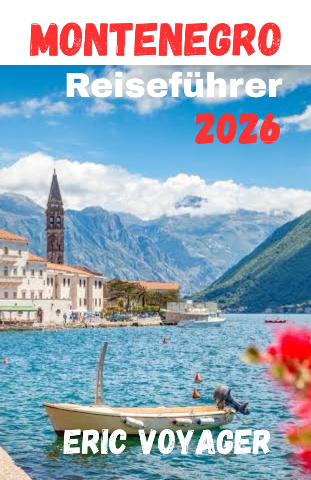 Montenegro Reiseführer 2026