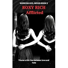 Afflicted WORKING GIRL SERIES BOOK 2