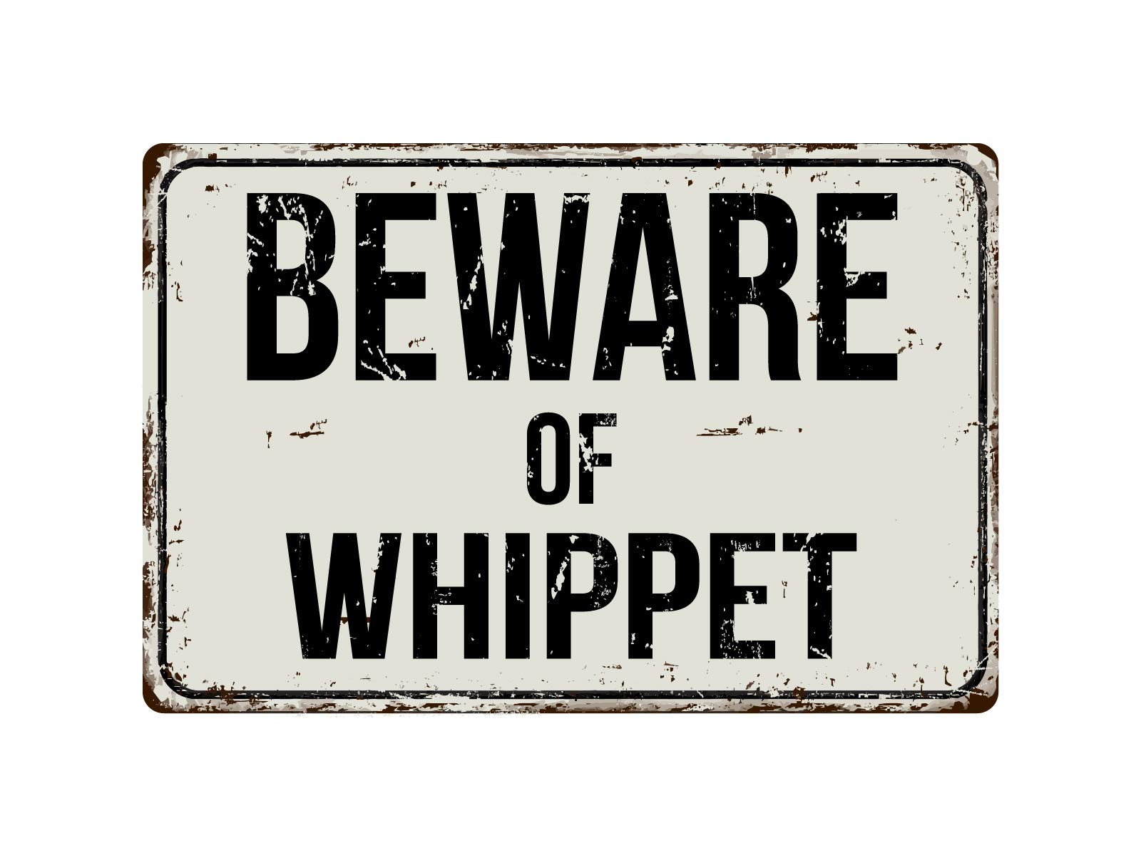 rayprint Beware of Whippet Metal Tin Signs-Metal Tin Exquisite Wall Art Decor Inspirational Gift Positive Affirmations Hanging Signs for Office Classroom Home Living Room Bedroom Wall Decor 8"x12"