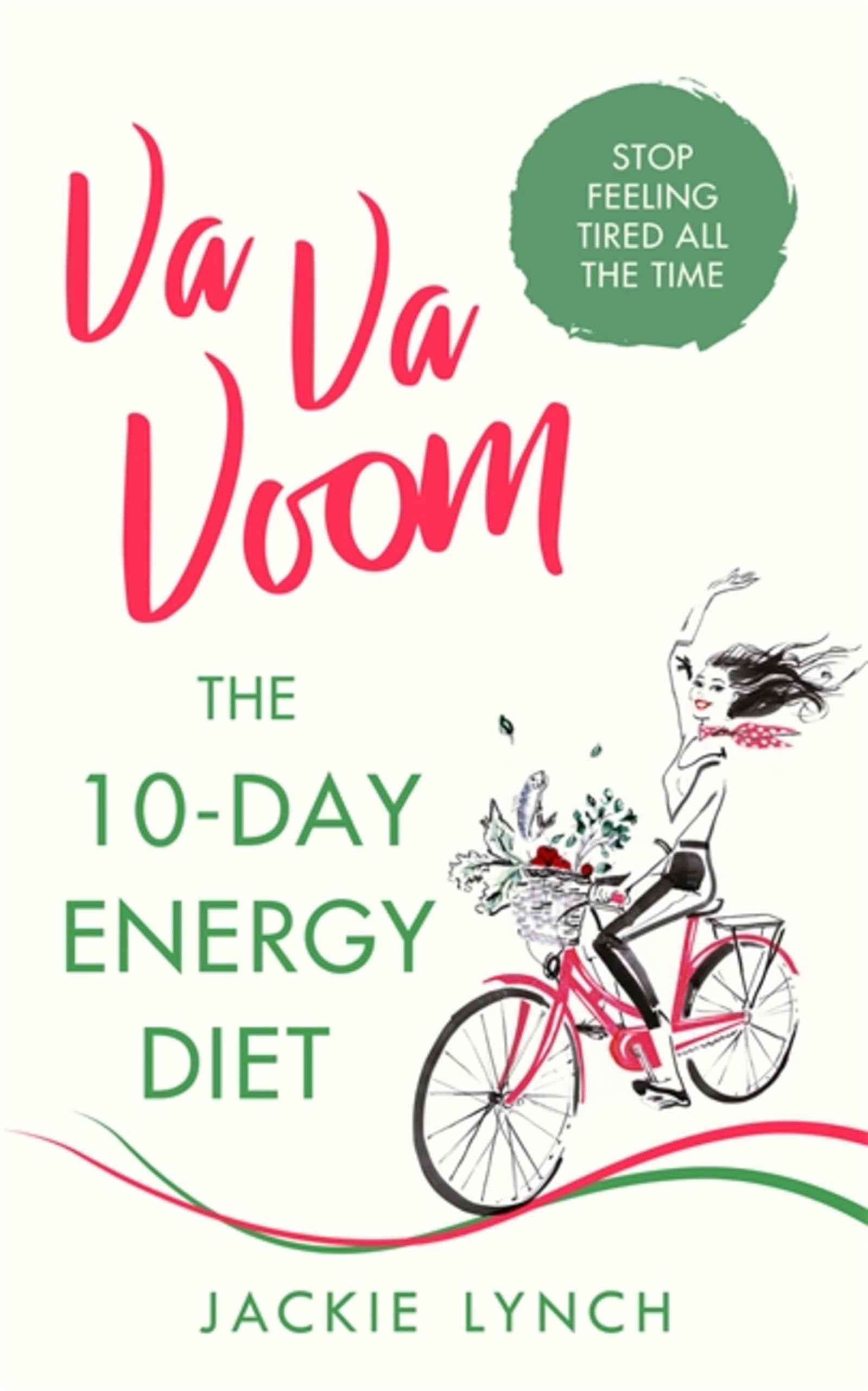 Va Va Voom: The 10-Day Energy Diet that will stop you... - Lynch, Jackie