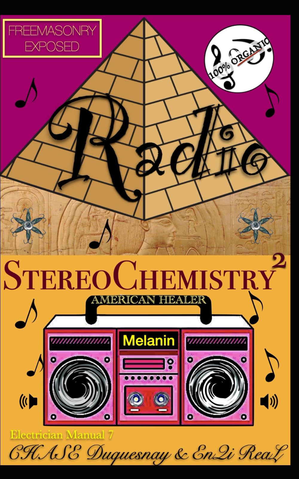 Freemasonry Exposed: Radio: StereoChemistry Squared (TRUE & LIVING KEMETIC SCIENCE)