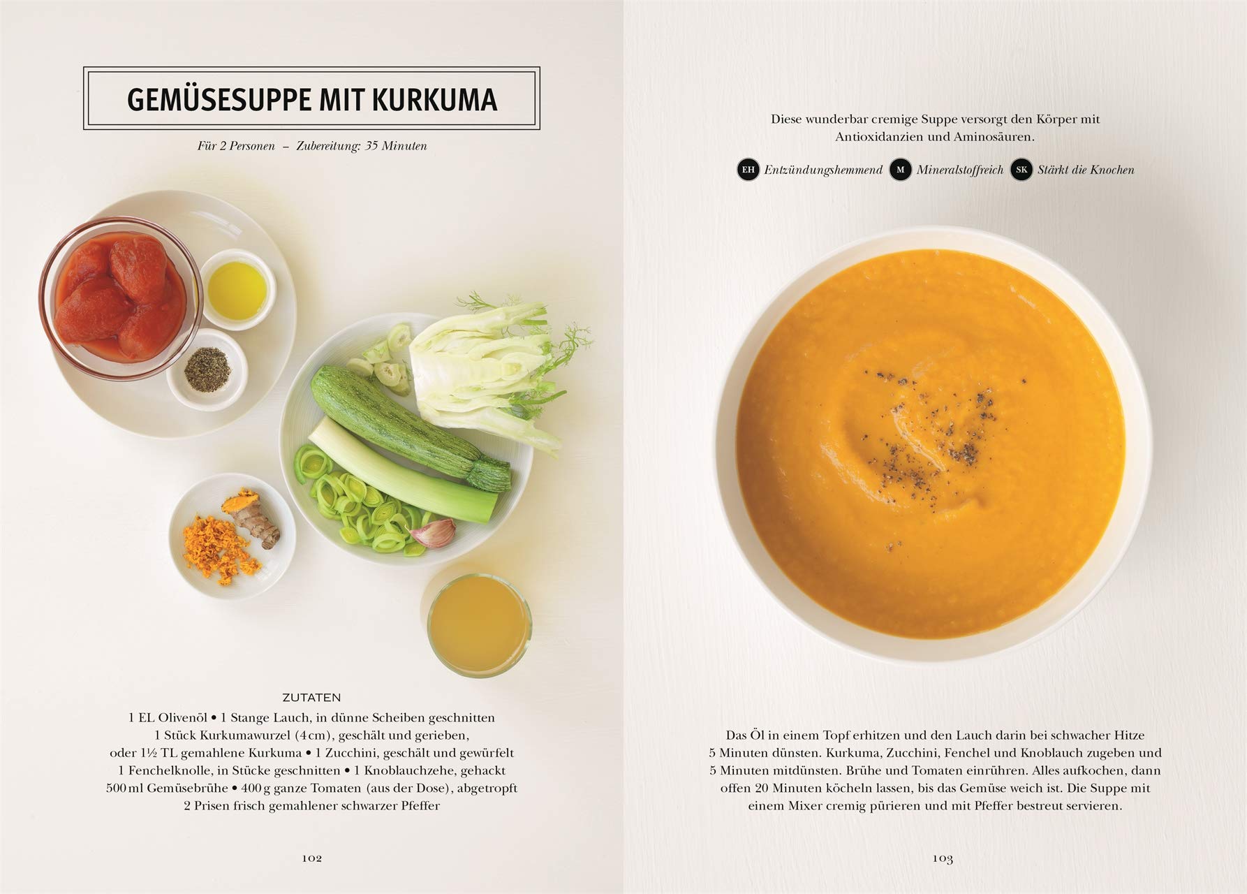 Kurkuma: Entzündungshemmend & gesund. 70 Rezepte für Smoothies, Tees und Suppen