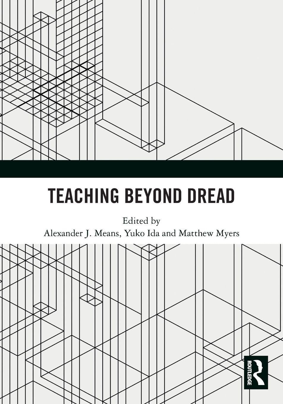 Teaching Beyond Dread