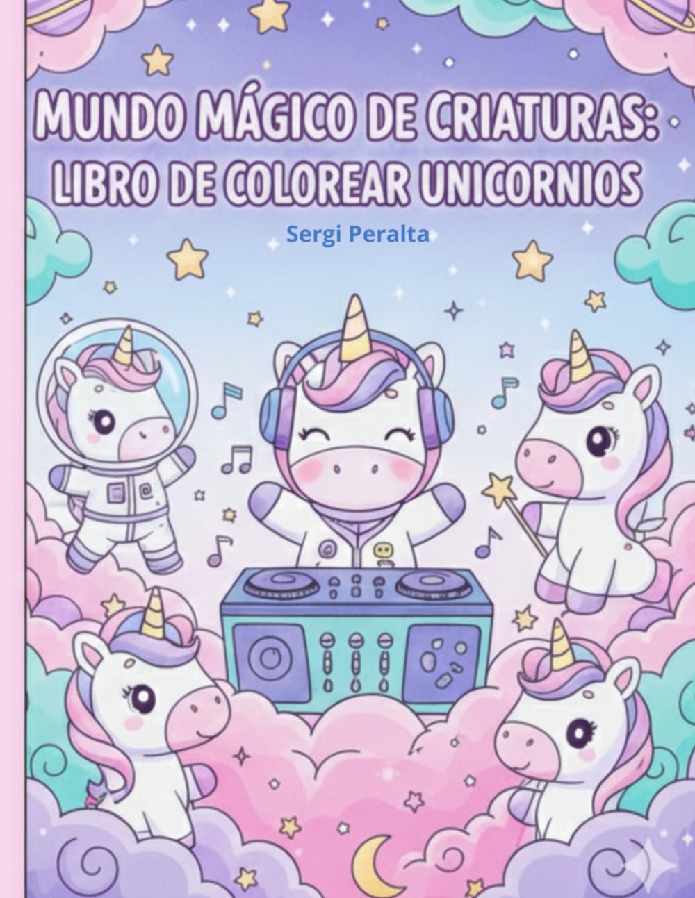 Mundo Mágico de Criaturas: Libro de colorear unicornios