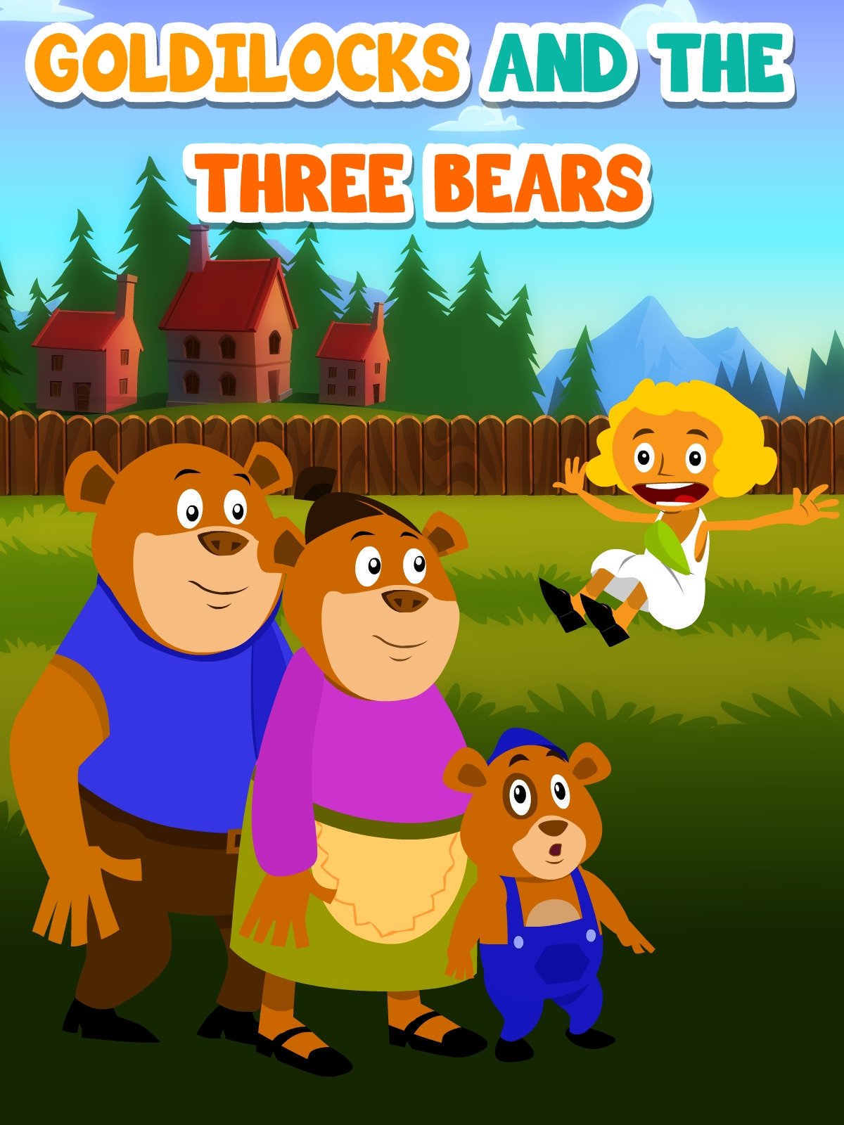 Goldilocks And The Three Bears