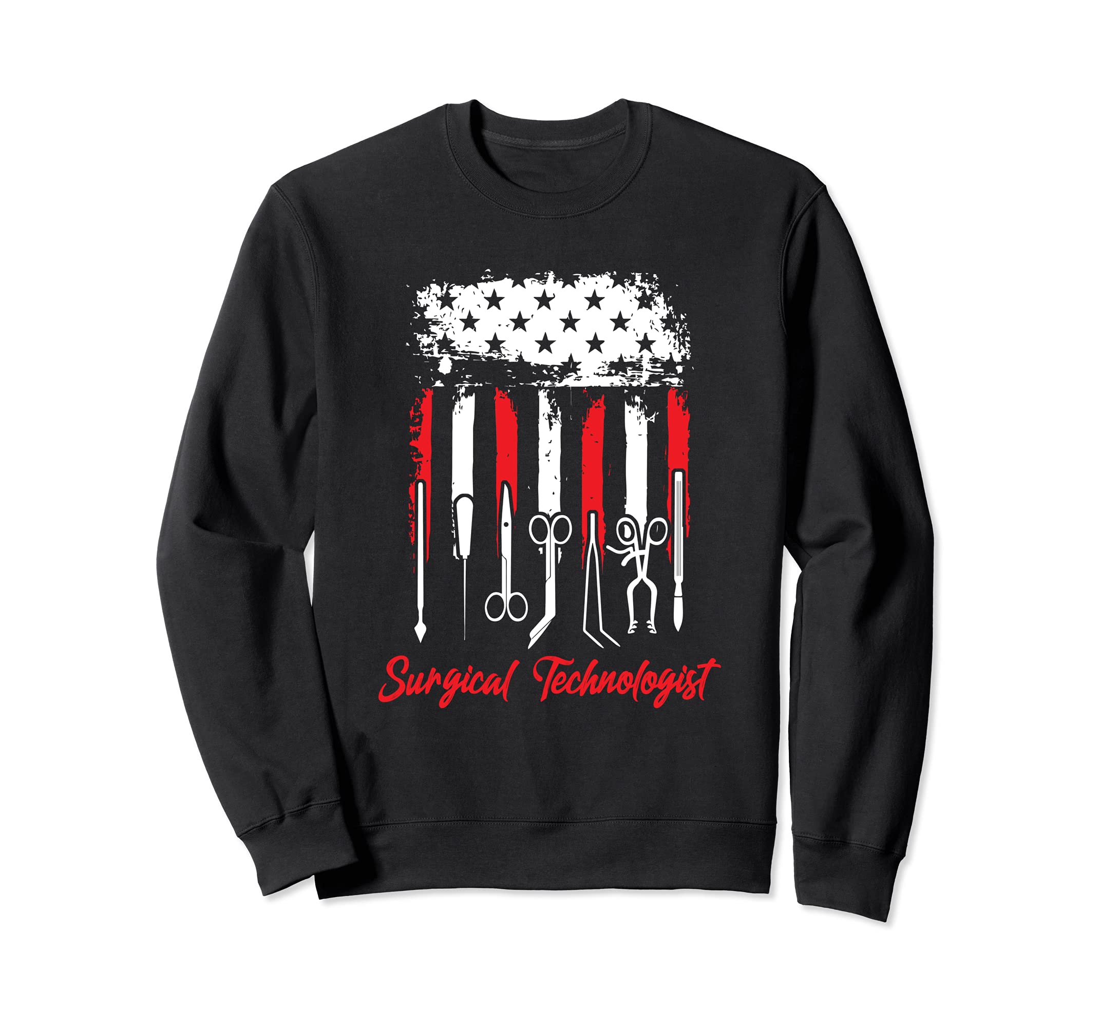Surgical Technologist American Flag Surgery Tech Sweatshirt