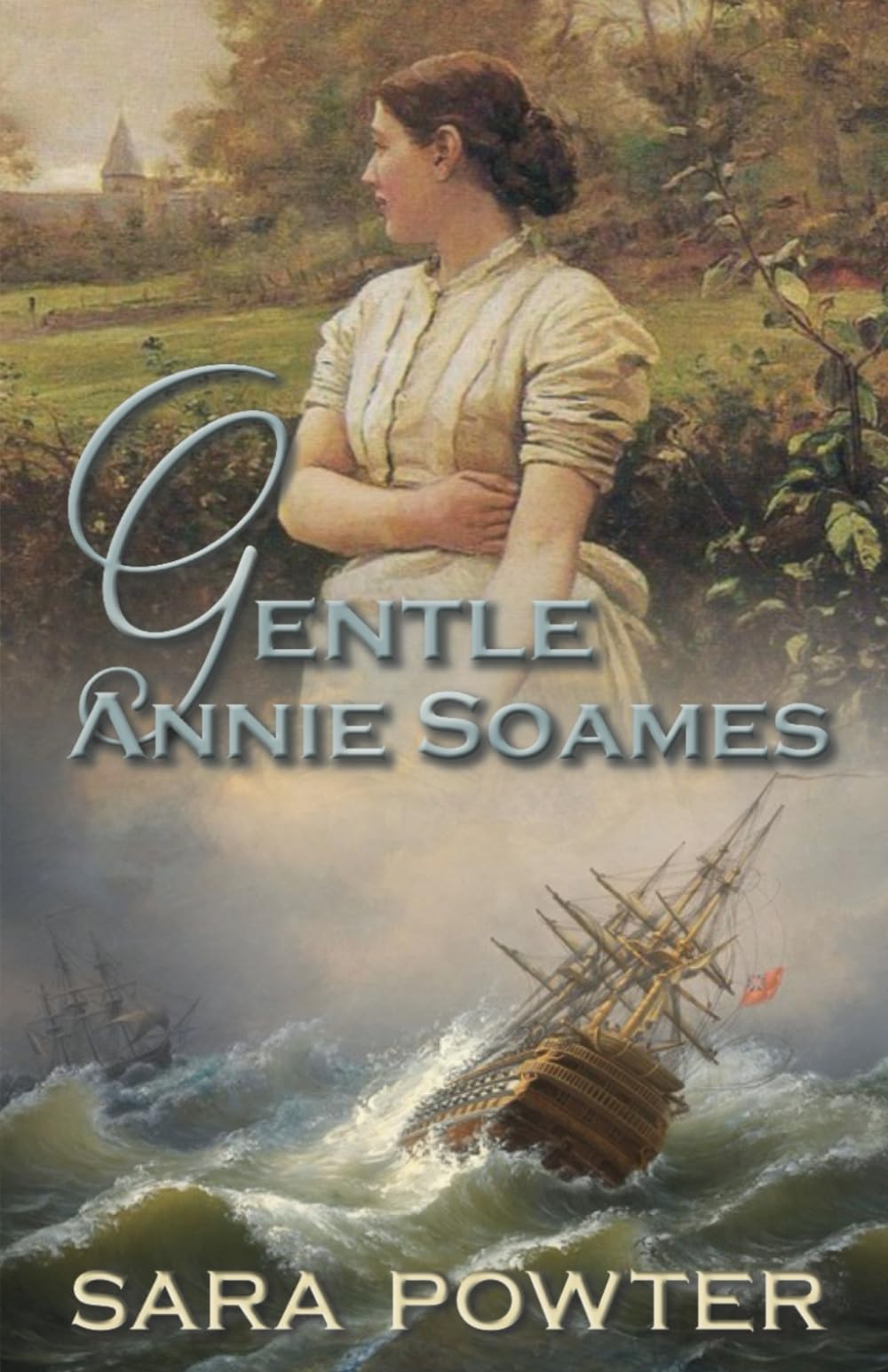 Gentle Annie Soames: 1 (First Fleet Convict Era Trilogy 1788-1800)
