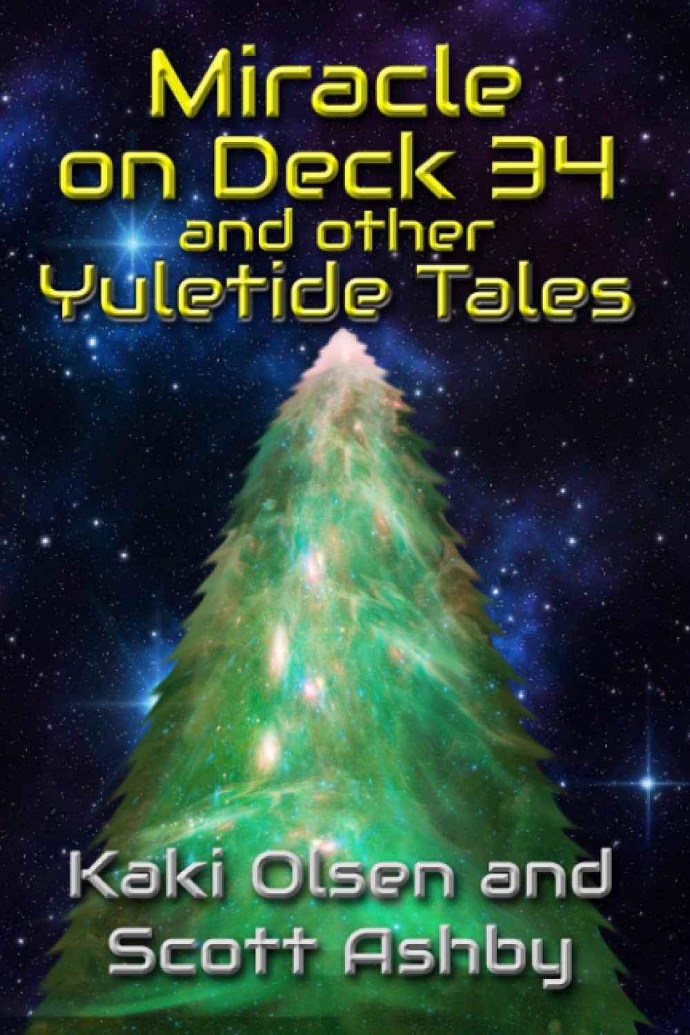 Cover of Miracle on Deck 34 and other Yuletide Tales