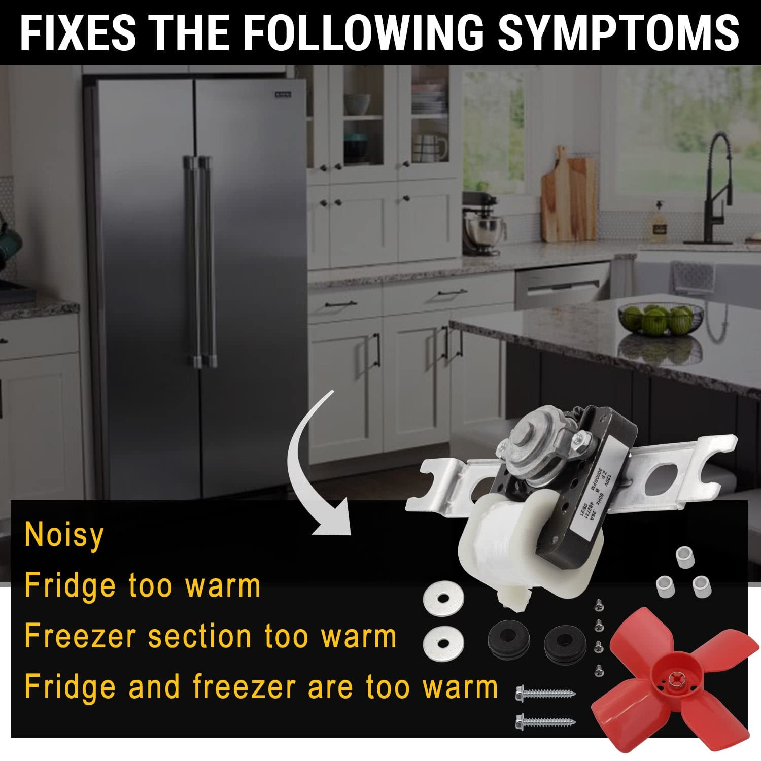 Diagram illustrating common refrigerator symptoms fixed by the fan motor kit