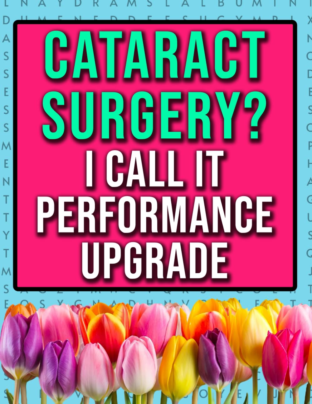 Cataract Surgery Word Search: Funny Eye Operation Recovery Present For Women