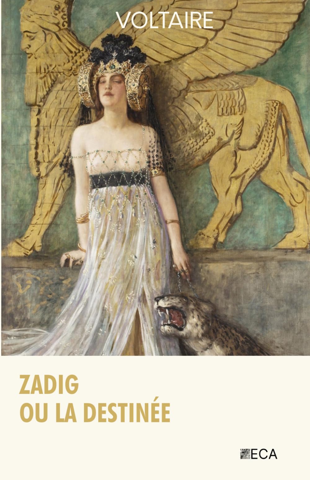 Zadig ou la Destinée, Voltaire, Éditions du Curieux Astrakan (Annoté)
