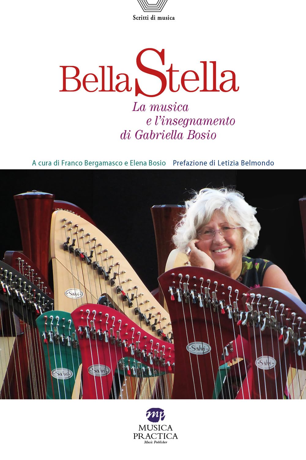 Bella Stella. La Musica E L'insegnamento Di Gabriella Bosio - 4