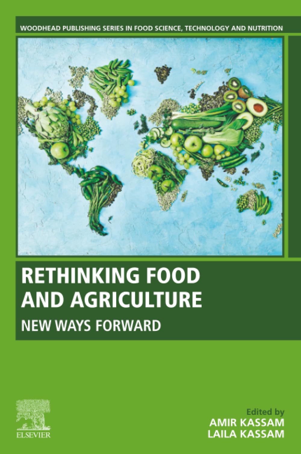Rethinking Food and Agriculture New Ways Forward Kassam Kassam Paperback