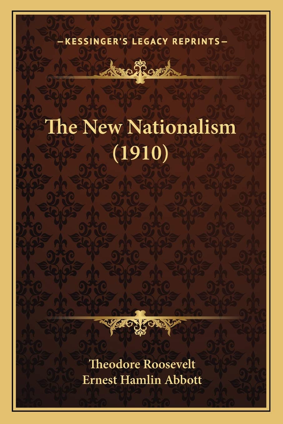 The New Nationalism (1910)